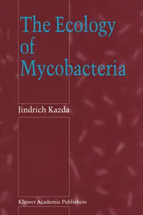 Kazda, J: Ecology of Mycobacteria | E-Book | www.sack.de