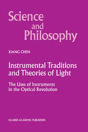  Instrumental Traditions and Theories of Light | eBook | Sack Fachmedien