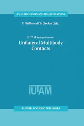 Pfeiffer / Glocker | IUTAM Symposium on Unilateral Multibody Contacts | E-Book | www.sack.de