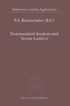 Kutateladze |  Nonstandard Analysis and Vector Lattices | eBook | Sack Fachmedien