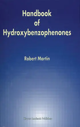 Martin | Handbook of Hydroxybenzophenones | E-Book | www.sack.de