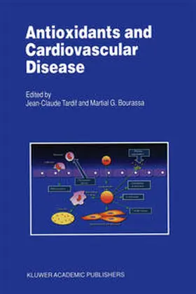 Tardif / Bourassa |  Antioxidants and Cardiovascular Disease | eBook | Sack Fachmedien