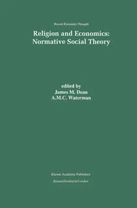 Dean / Waterman |  Religion and Economics: Normative Social Theory | eBook | Sack Fachmedien