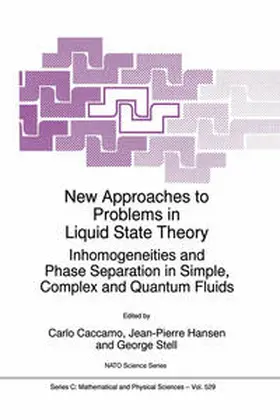 Caccamo / Hansen / Stell | New Approaches to Problems in Liquid State Theory | E-Book | sack.de