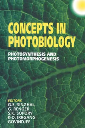 Singhal / Renger / Sopory |  Concepts in Photobiology | eBook | Sack Fachmedien