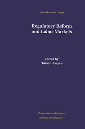 Peoples |  Regulatory Reform and Labor Markets | eBook | Sack Fachmedien
