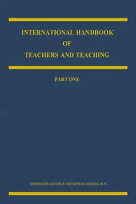 Biddle / Good / Goodson |  International Handbook of Teachers and Teaching | eBook | Sack Fachmedien