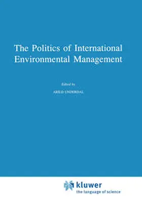 Underdal |  The Politics of International Environmental Management | eBook | Sack Fachmedien
