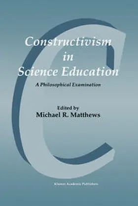Matthews |  Constructivism in Science Education | eBook | Sack Fachmedien