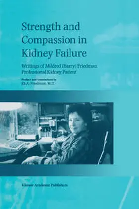 Friedman |  Strength and Compassion in Kidney Failure | eBook | Sack Fachmedien