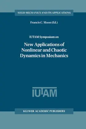 Moon | IUTAM Symposium on New Applications of Nonlinear and Chaotic Dynamics in Mechanics | E-Book | www.sack.de