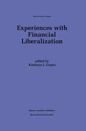 Gupta |  Experiences with Financial Liberalization | eBook | Sack Fachmedien