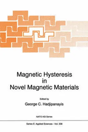 Hadjipanayis |  Magnetic Hysteresis in Novel Magnetic Materials | eBook | Sack Fachmedien
