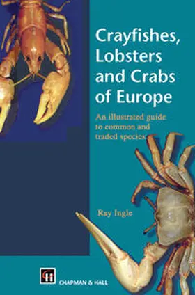 Ingle |  Crayfishes, Lobsters and Crabs of Europe | eBook | Sack Fachmedien