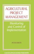 Smith |  Agricultural Project Management | Buch |  Sack Fachmedien