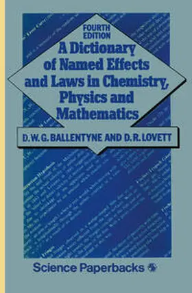 Ballentyne | A Dictionary of Named Effects and Laws in Chemistry, Physics and Mathematics | E-Book | www.sack.de