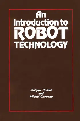 Coiffet / Chirouze |  An Introduction to Robot Technology | Buch |  Sack Fachmedien