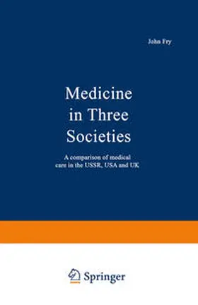 Fry | Medicine in Three Societies | E-Book | www.sack.de
