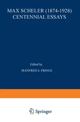 Frings | Max Scheler (1874-1928) Centennial Essays | Buch | 978-94-011-6436-8 | www.sack.de