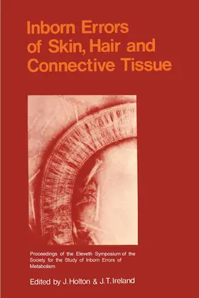 Holton / Ireland |  Inborn Errors of Skin, Hair and Connective Tissue | Buch |  Sack Fachmedien