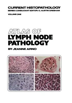 Arno |  Atlas of Lymph Node Pathology | Buch |  Sack Fachmedien