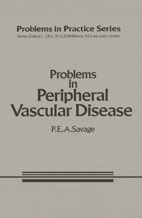 Savage |  Problems in Peripheral Vascular Disease | Buch |  Sack Fachmedien