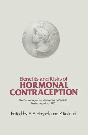 Haspels / Rolland |  Benefits and Risks of Hormonal Contraception | Buch |  Sack Fachmedien