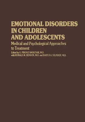 Sholevar / Benson / Blinder |  Emotional Disorders in Children and Adolescents | eBook | Sack Fachmedien