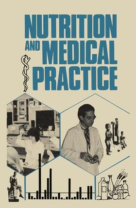 Barness / Christakis / Coble | Nutrition and Medical Practice | Buch | 978-94-011-6697-3 | sack.de