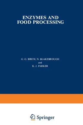 Birch / Parker / Blakebrough |  Enzymes and Food Processing | Buch |  Sack Fachmedien