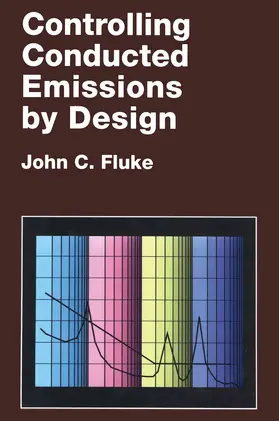 Fluke |  Controlling Conducted Emissions by Design | Buch |  Sack Fachmedien
