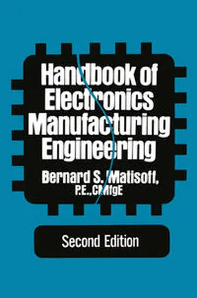 Matisoff | Handbook of Electronics Manufacturing Engineering | E-Book | www.sack.de