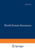 Jones |  World Protein Resources | Buch |  Sack Fachmedien