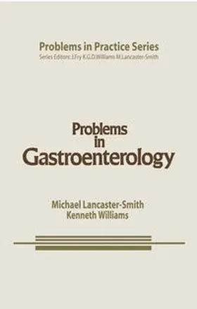 Lancaster-Smith / Williams |  Problems in Gastroenterology | eBook | Sack Fachmedien
