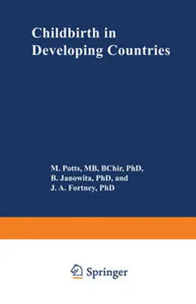 Potts / Janowitz / Fortney |  Childbirth in Developing Countries | eBook | Sack Fachmedien