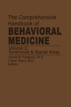 Ferguson / Taylor |  The Comprehensive Handbook of Behavioral Medicine | eBook | Sack Fachmedien