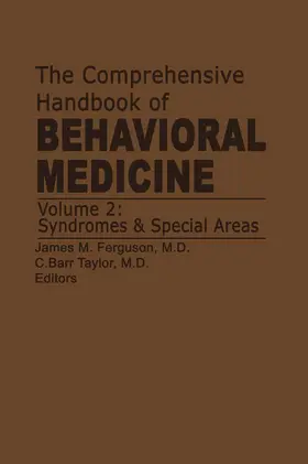 Ferguson / Taylor |  The Comprehensive Handbook of Behavioral Medicine | Buch |  Sack Fachmedien