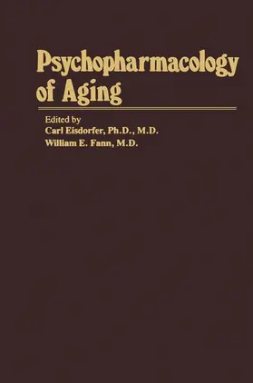 Fann / Eisdorfer |  Psychopharmacology of Aging | Buch |  Sack Fachmedien