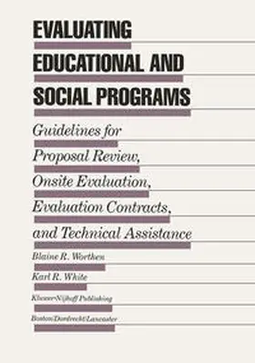 Worthen / White |  Evaluating Educational and Social Programs | eBook | Sack Fachmedien