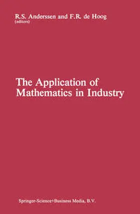 Anderssen / de Hoog |  The Application of Mathematics in Industry | eBook | Sack Fachmedien