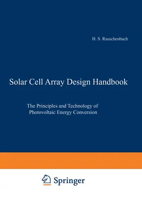 Rauschenbach |  Solar Cell Array Design Handbook | Buch |  Sack Fachmedien