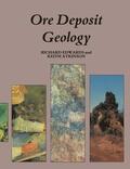 Edwards |  Ore Deposit Geology and its Influence on Mineral Exploration | Buch |  Sack Fachmedien