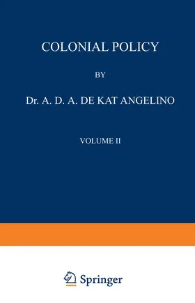 Kat Angelino / Renier |  Colonial Policy | Buch |  Sack Fachmedien