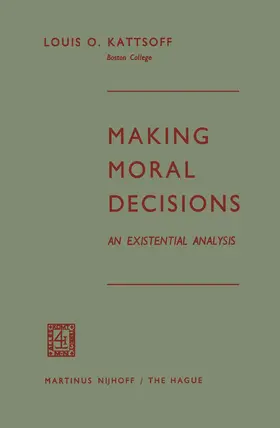 Kattsoff |  Making Moral Decisions | Buch |  Sack Fachmedien
