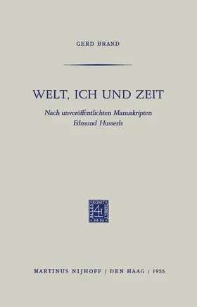 Brand / Husserl | Welt, Ich und Zeit | Buch | 978-94-011-8759-6 | sack.de