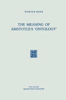 Marx | The Meaning of Aristotle’s ‘Ontology’ | E-Book | www.sack.de