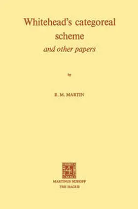 Martin | Whitehead's Categoreal Scheme and Other Papers | E-Book | sack.de