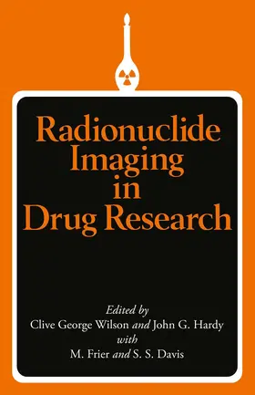 Wilson |  Radionuclide Imaging in Drug Research | Buch |  Sack Fachmedien