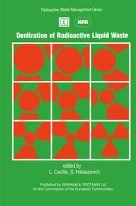 Cécille / Halaszovich |  Denitration of Radioactive Liquid Waste | eBook | Sack Fachmedien