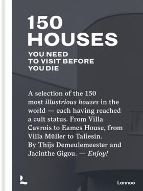 Demeulemeester |  150 Houses You Need to Visit Before You Die | Buch |  Sack Fachmedien